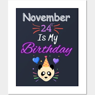 november 24 st is my birthday Posters and Art